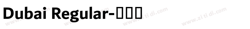 Dubai Regular字体转换